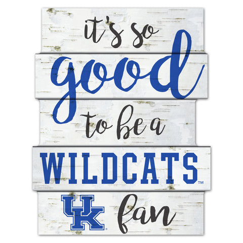 Kentucky Wildcats Sign 11x14 Wood Good To Be A Fan